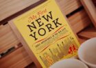 "My First New York: Early Adventures in the big city"